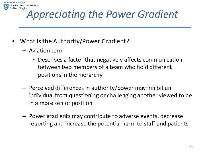 Appreciating the Power Gradient • What is the Authority/Power Gradient? – Aviation term •