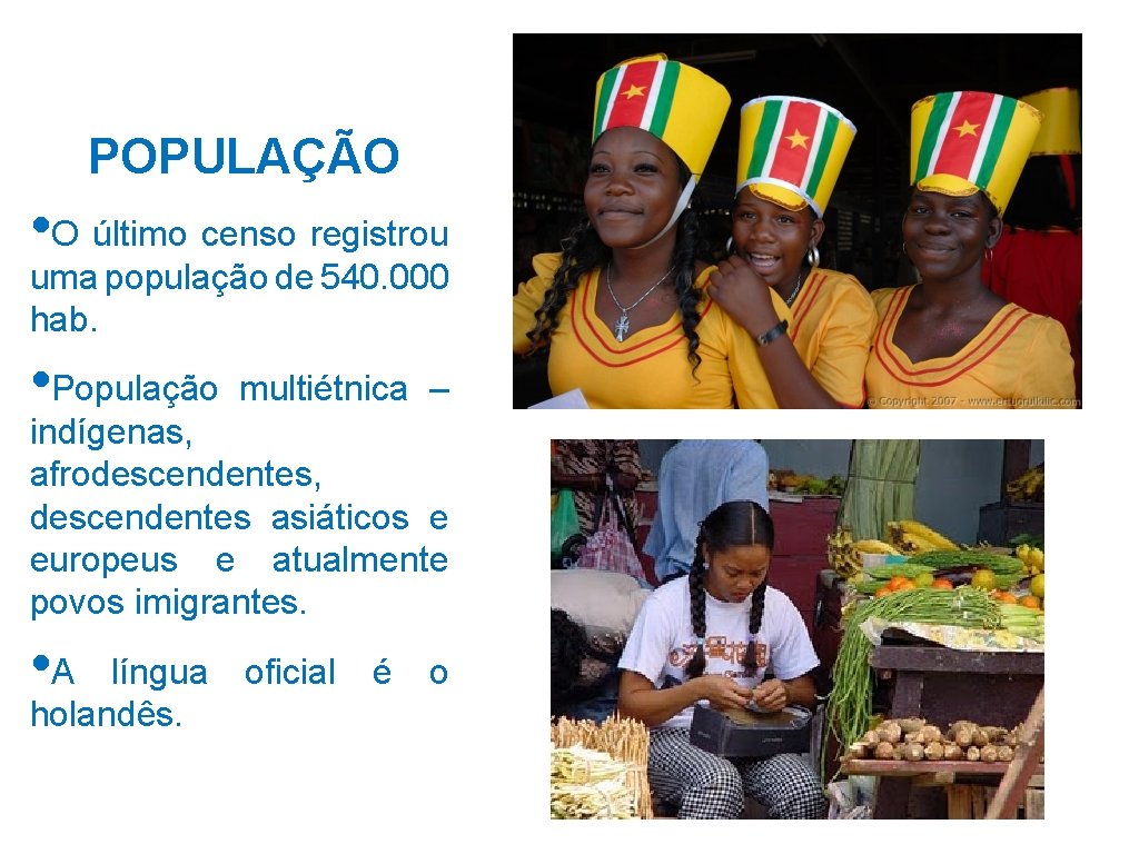 POPULAÇÃO • O último censo registrou uma população de 540. 000 hab. • População