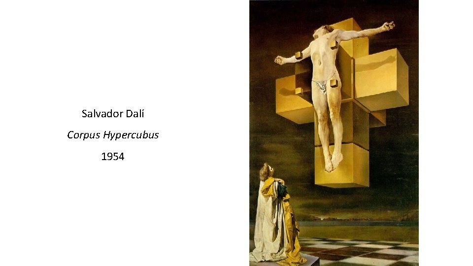 Salvador Dalí Corpus Hypercubus 1954 