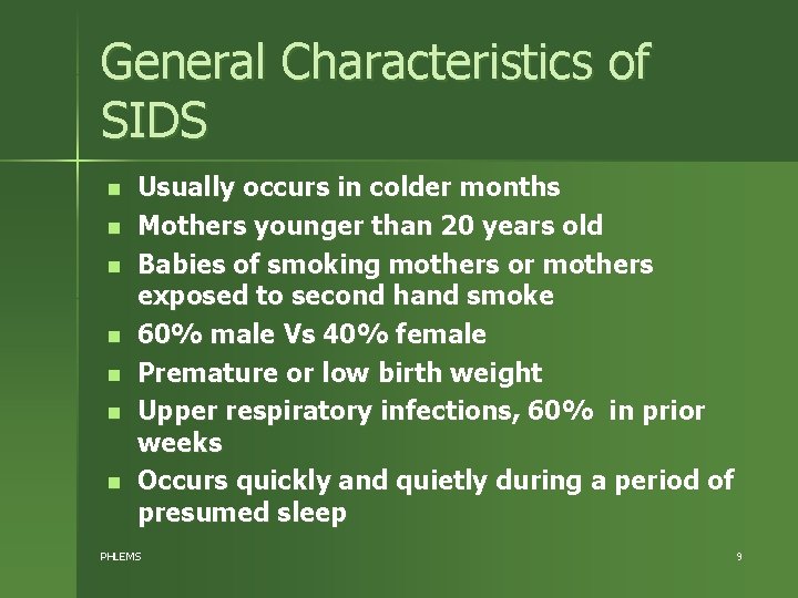 SUDDEN INFANT DEATH SYNDROME SIDS Presented by Jackie