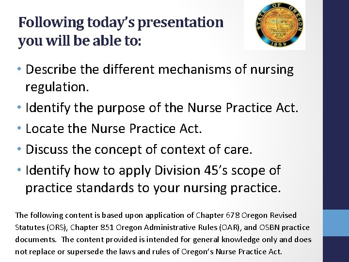 Following today’s presentation you will be able to: • Describe the different mechanisms of Following today’s presentation you will be able to: • Describe the different mechanisms of