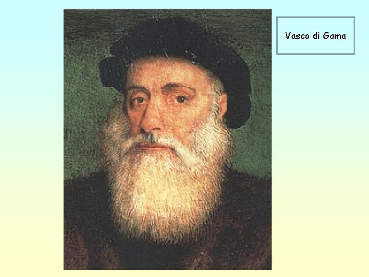 Vasco di Gama 