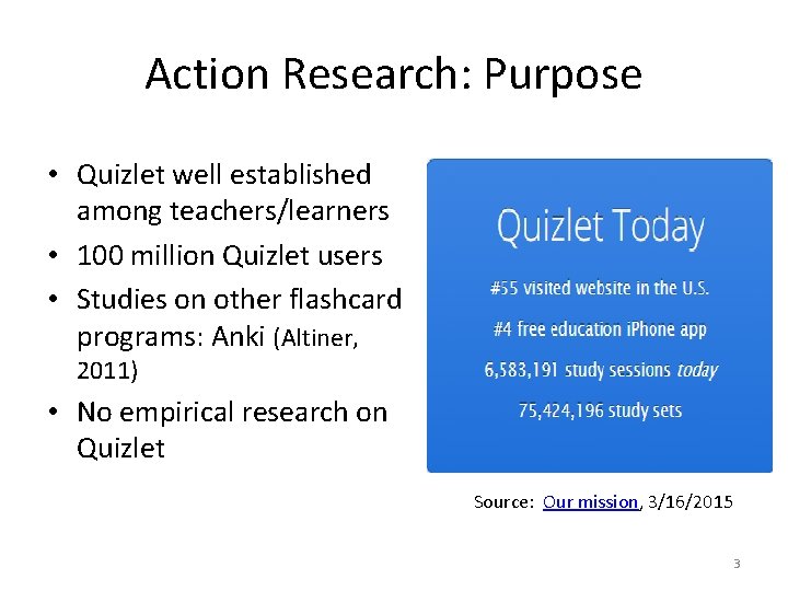 Action Research Using Quizlet for Mobile Vocabulary Learning
