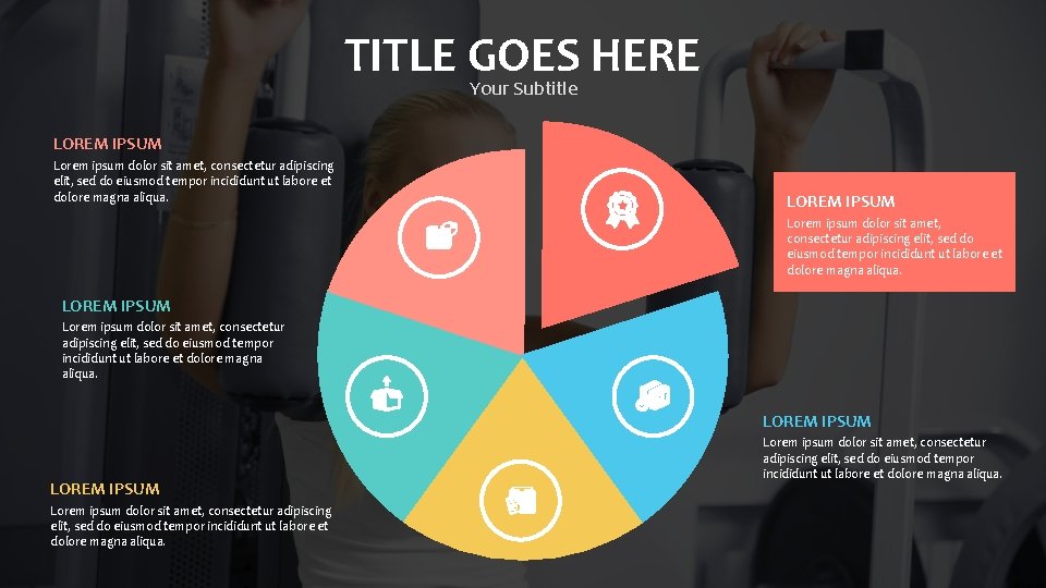 TITLE GOES HERE Your Subtitle LOREM IPSUM Lorem ipsum dolor sit amet, consectetur adipiscing