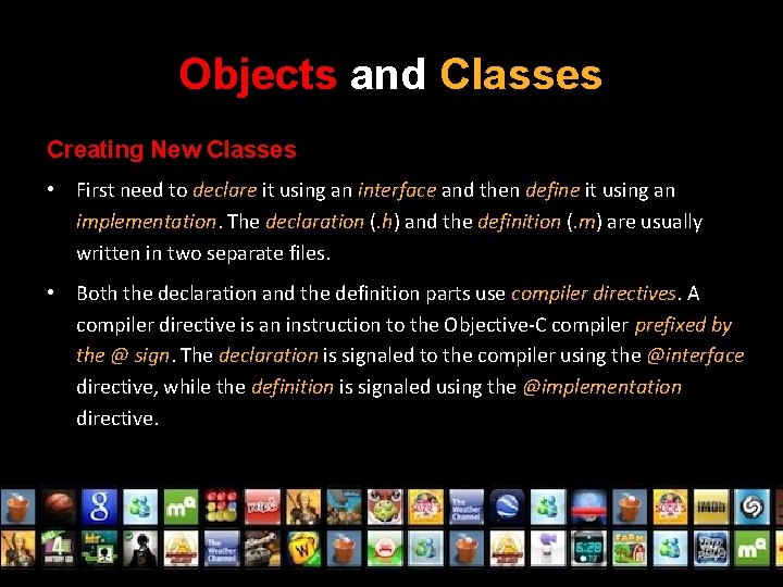 Objects and Classes Creating New Classes • First need to declare it using an