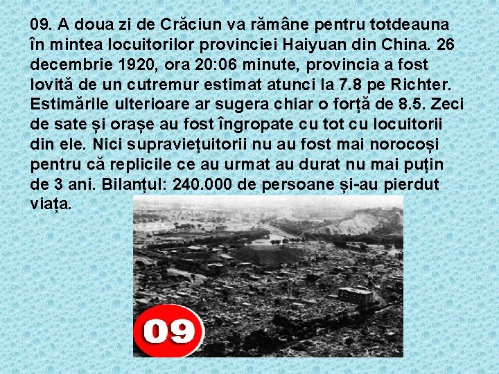 09. A doua zi de Crăciun va rămâne pentru totdeauna în mintea locuitorilor provinciei