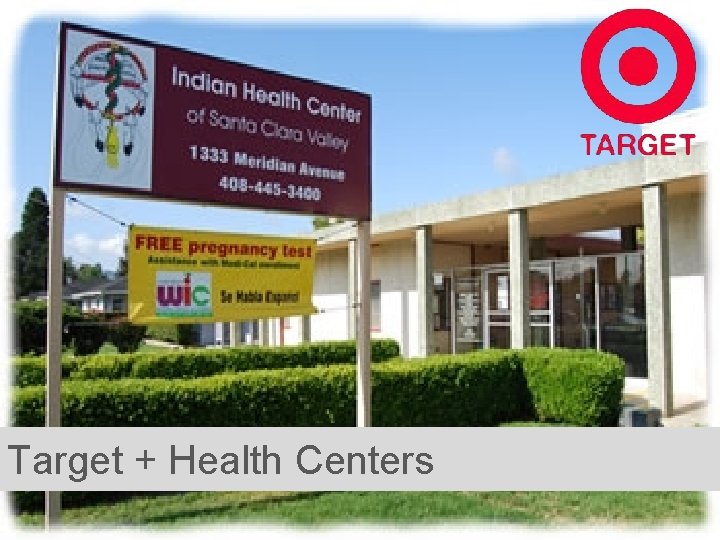Target + Health Centers 