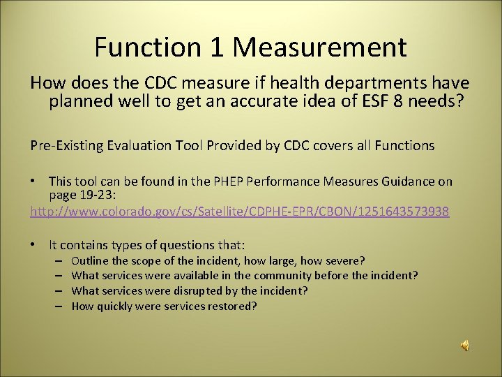 Function 1 Measurement How does the CDC measure if health departments have planned well