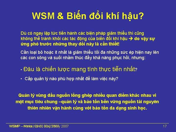 WSM & Biến đổi khí hậu? Dù có ngay lập tức tiến hành các