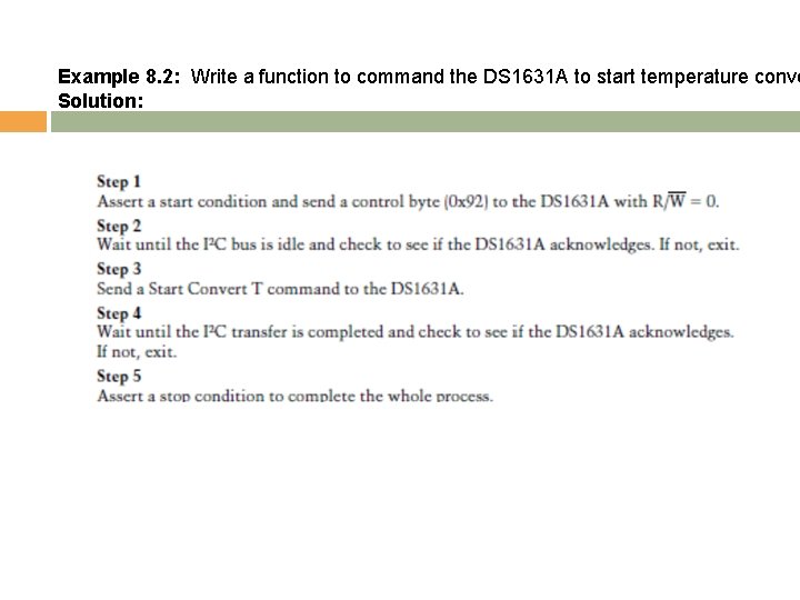 Example 8. 2: Write a function to command the DS 1631 A to start