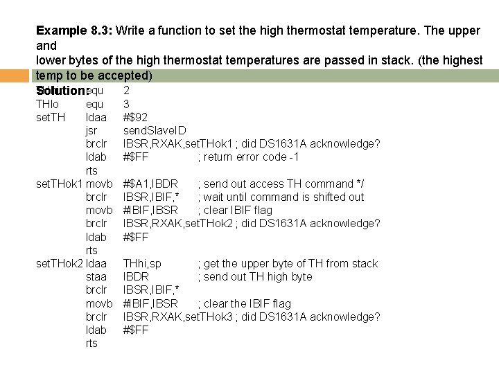 Example 8. 3: Write a function to set the high thermostat temperature. The upper