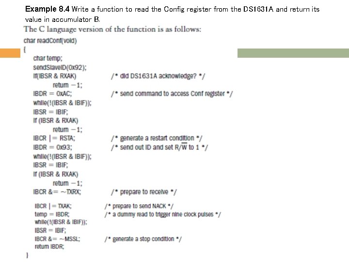 Example 8. 4 Write a function to read the Config register from the DS