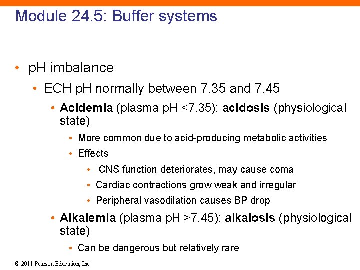 Module 24. 5: Buffer systems • p. H imbalance • ECH p. H normally