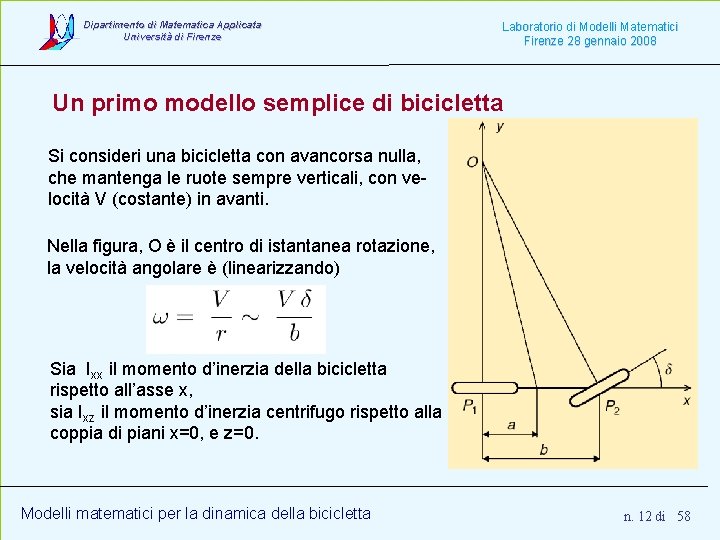 Dipartimento di Matematica Applicata Università di Firenze Laboratorio di Modelli Matematici Firenze 28 gennaio