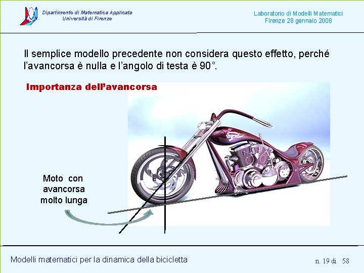 Dipartimento di Matematica Applicata Università di Firenze Laboratorio di Modelli Matematici Firenze 28 gennaio Dipartimento di Matematica Applicata Università di Firenze Laboratorio di Modelli Matematici Firenze 28 gennaio