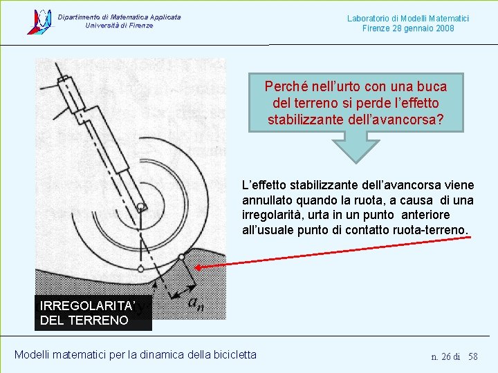 Dipartimento di Matematica Applicata Università di Firenze Laboratorio di Modelli Matematici Firenze 28 gennaio