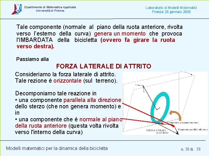 Dipartimento di Matematica Applicata Università di Firenze Laboratorio di Modelli Matematici Firenze 28 gennaio