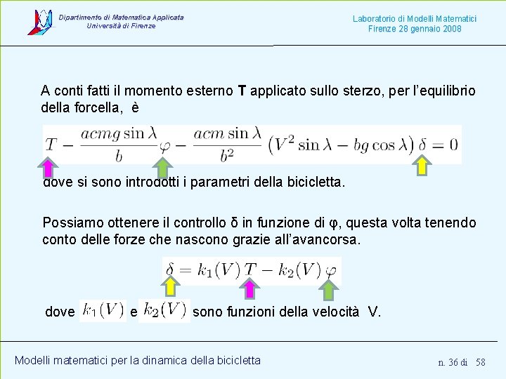 Dipartimento di Matematica Applicata Università di Firenze Laboratorio di Modelli Matematici Firenze 28 gennaio