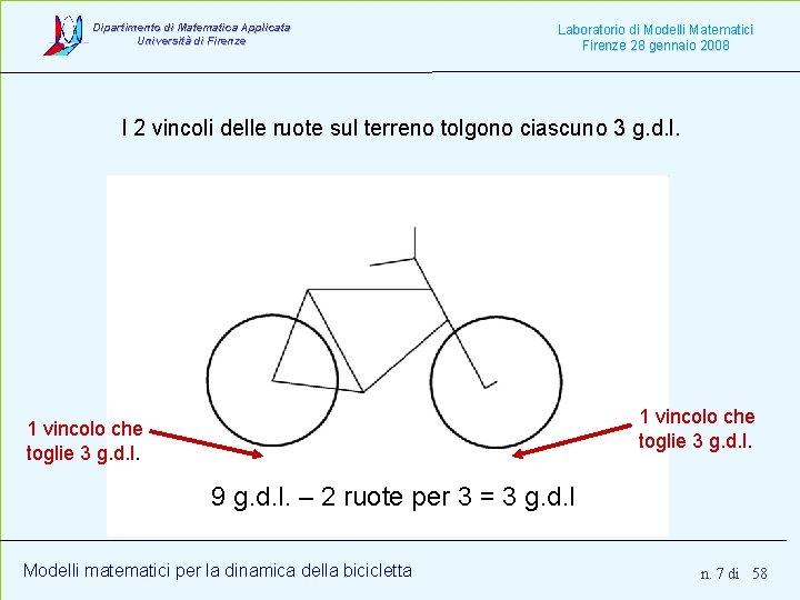 Dipartimento di Matematica Applicata Università di Firenze Laboratorio di Modelli Matematici Firenze 28 gennaio