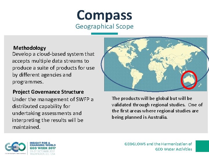 Compass Geographical Scope Methodology Develop a cloud-based system that accepts multiple data streams to