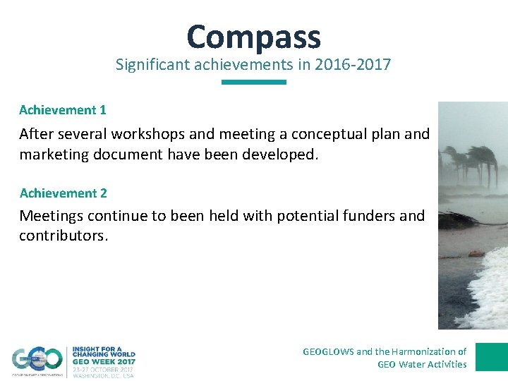 Compass Significant achievements in 2016 -2017 Achievement 1 After several workshops and meeting a