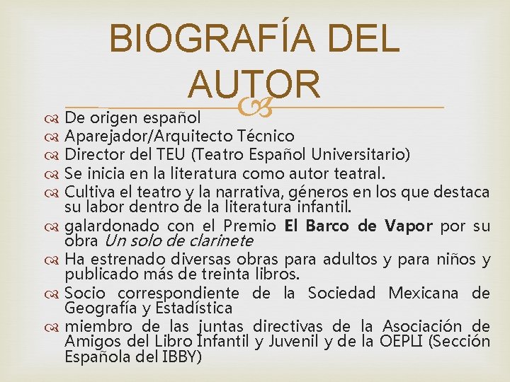 BIOGRAFÍA DEL AUTOR De origen español Aparejador/Arquitecto Técnico Director del TEU (Teatro Español Universitario)
