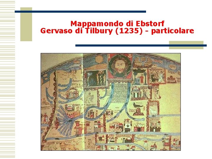 Mappamondo di Ebstorf Gervaso di Tilbury (1235) - particolare 