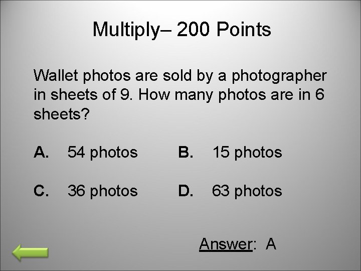 Multiply– 200 Points Wallet photos are sold by a photographer in sheets of 9.