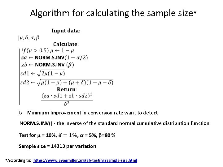 Algorithm for calculating the sample size* – Minimum Improvement in conversion rate want to