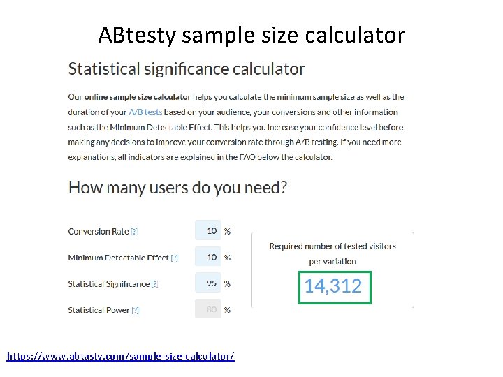 ABtesty sample size calculator https: //www. abtasty. com/sample-size-calculator/ 