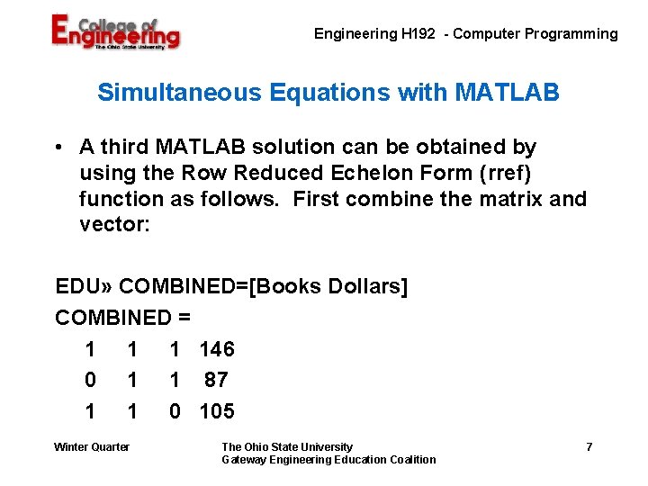 Engineering H 192 - Computer Programming Simultaneous Equations with MATLAB • A third MATLAB Engineering H 192 - Computer Programming Simultaneous Equations with MATLAB • A third MATLAB