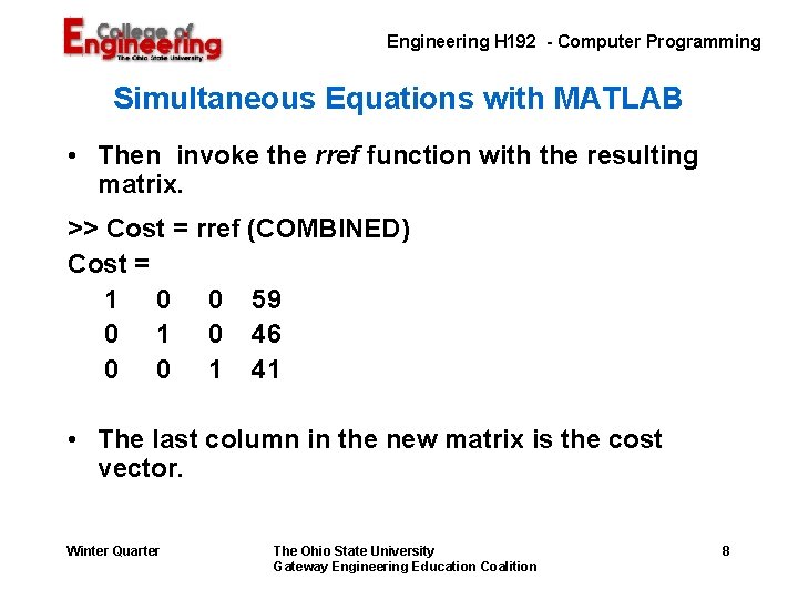 Engineering H 192 - Computer Programming Simultaneous Equations with MATLAB • Then invoke the Engineering H 192 - Computer Programming Simultaneous Equations with MATLAB • Then invoke the