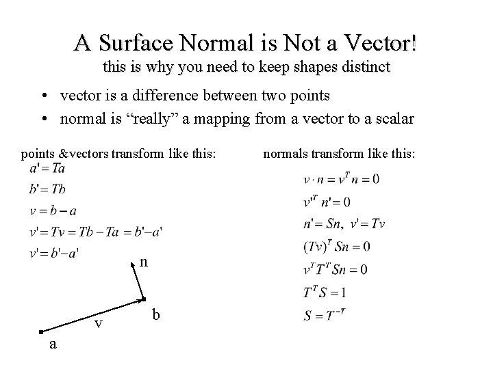 A Surface Normal is Not a Vector! this is why you need to keep