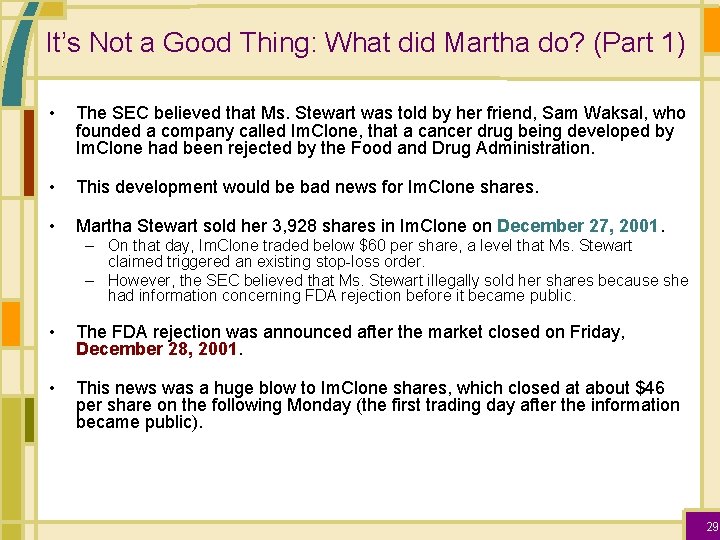 It’s Not a Good Thing: What did Martha do? (Part 1) • The SEC
