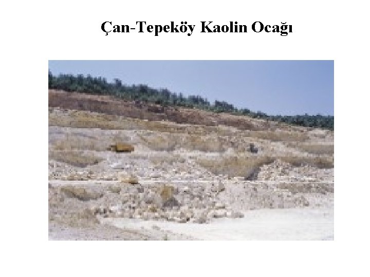 Çan-Tepeköy Kaolin Ocağı 