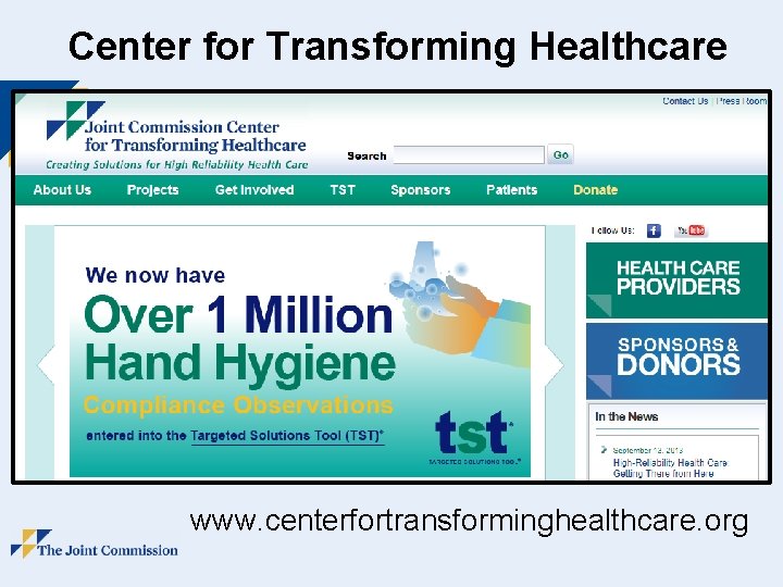 Center for Transforming Healthcare www. centerfortransforminghealthcare. org 