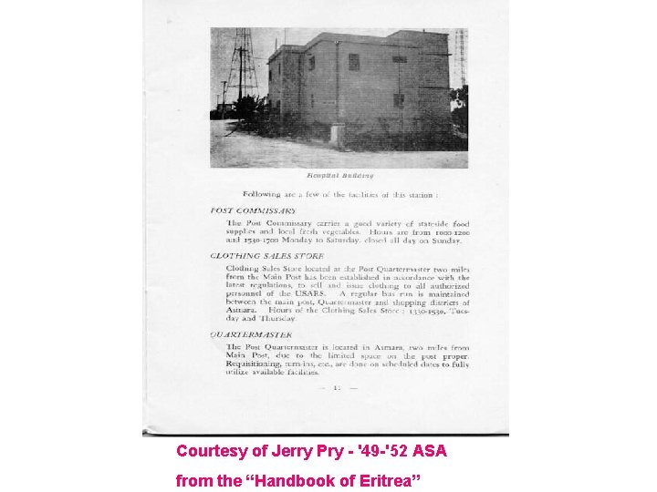 Courtesy of Jerry Pry - '49 -'52 ASA from the “Handbook of Eritrea” 