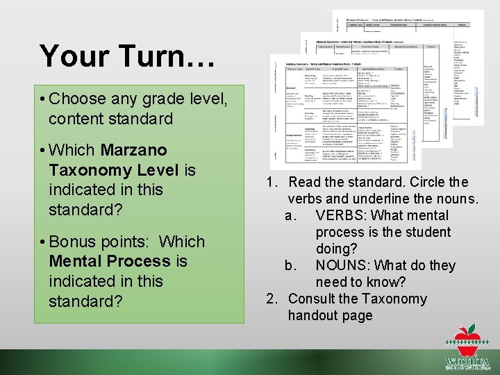 Your Turn… • Choose any grade level, content standard • Which Marzano Taxonomy Level