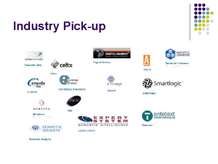 Industry Pick-up 