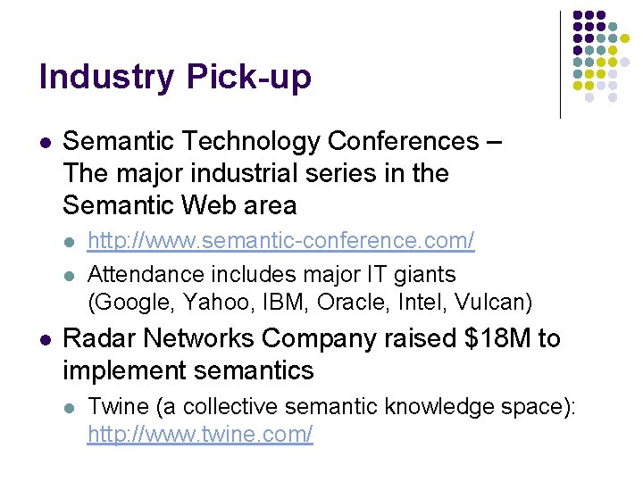 Industry Pick-up l Semantic Technology Conferences – The major industrial series in the Semantic