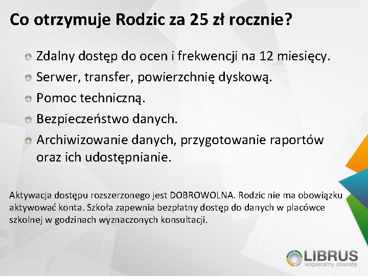 Co otrzymuje Rodzic za 25 zł rocznie? Zdalny dostęp do ocen i frekwencji na