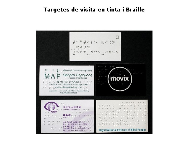 Targetes de visita en tinta i Braille 