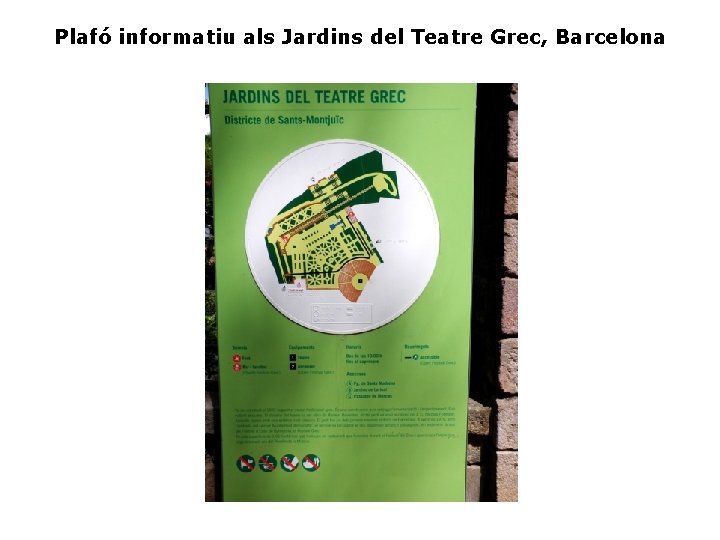 Plafó informatiu als Jardins del Teatre Grec, Barcelona 