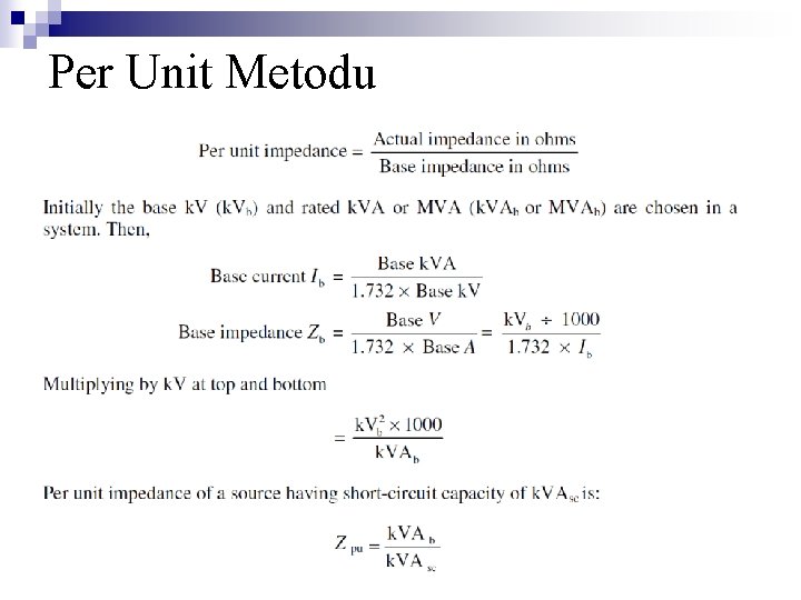 Per Unit Metodu 