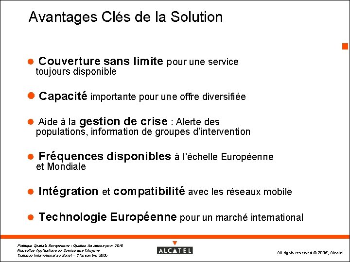 Avantages Clés de la Solution 11 l Couverture sans limite pour une service toujours