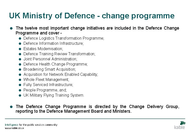 UK Ministry of Defence - change programme = The twelve most important change initiatives