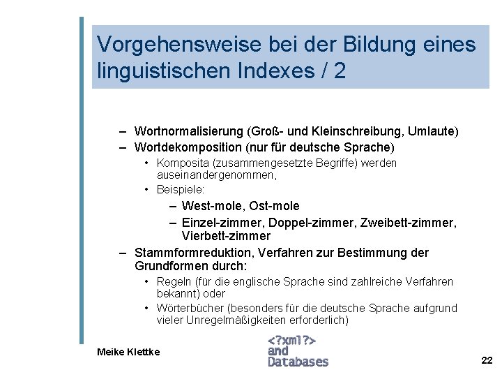 Vorgehensweise bei der Bildung eines linguistischen Indexes / 2 – Wortnormalisierung (Groß- und Kleinschreibung,