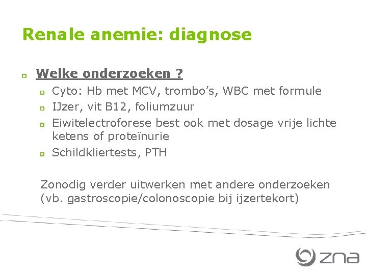 Renale anemie diagnose en behandeling Koen De Boeck