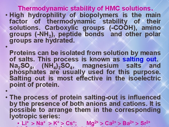 Thermodynamic stability of HMC solutions. • High hydrophility of biopolymers is the main factor