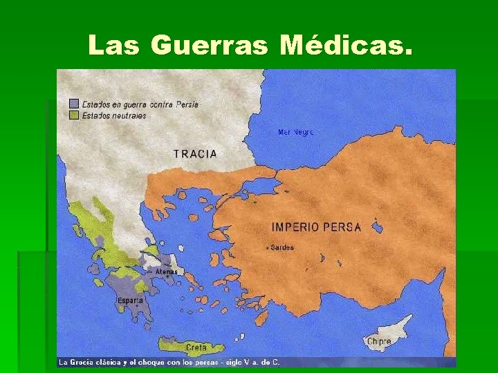 Las Guerras Médicas. 